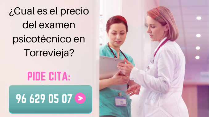 precio del examen psicotécnico en Torrevieja