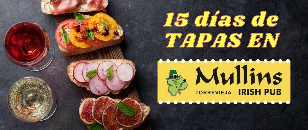 15 días de tapas en J. Mullins Irish Pub Torrevieja.com