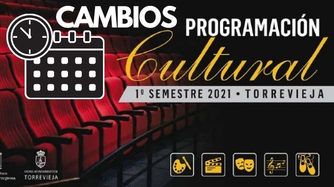 cambios en la programación cultural de Torrevieja 2021