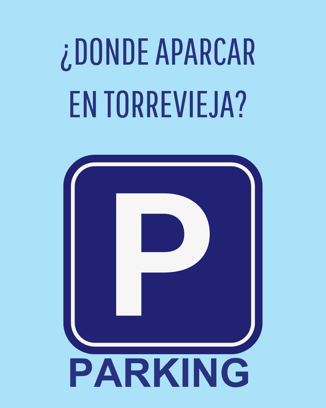 donde aparcar en Torrevieja