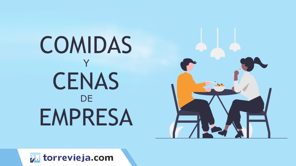 menus restaurantes comidas y cenas de empresa Torrevieja 2022