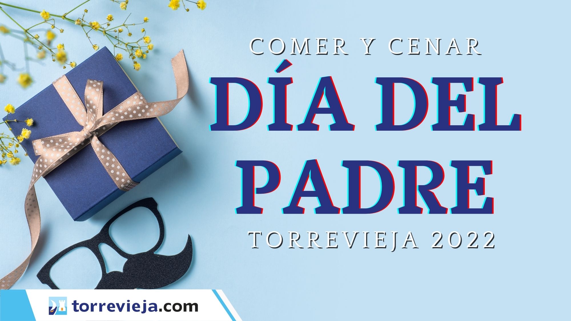 donde comer cenar el día del padre en torreviejacom