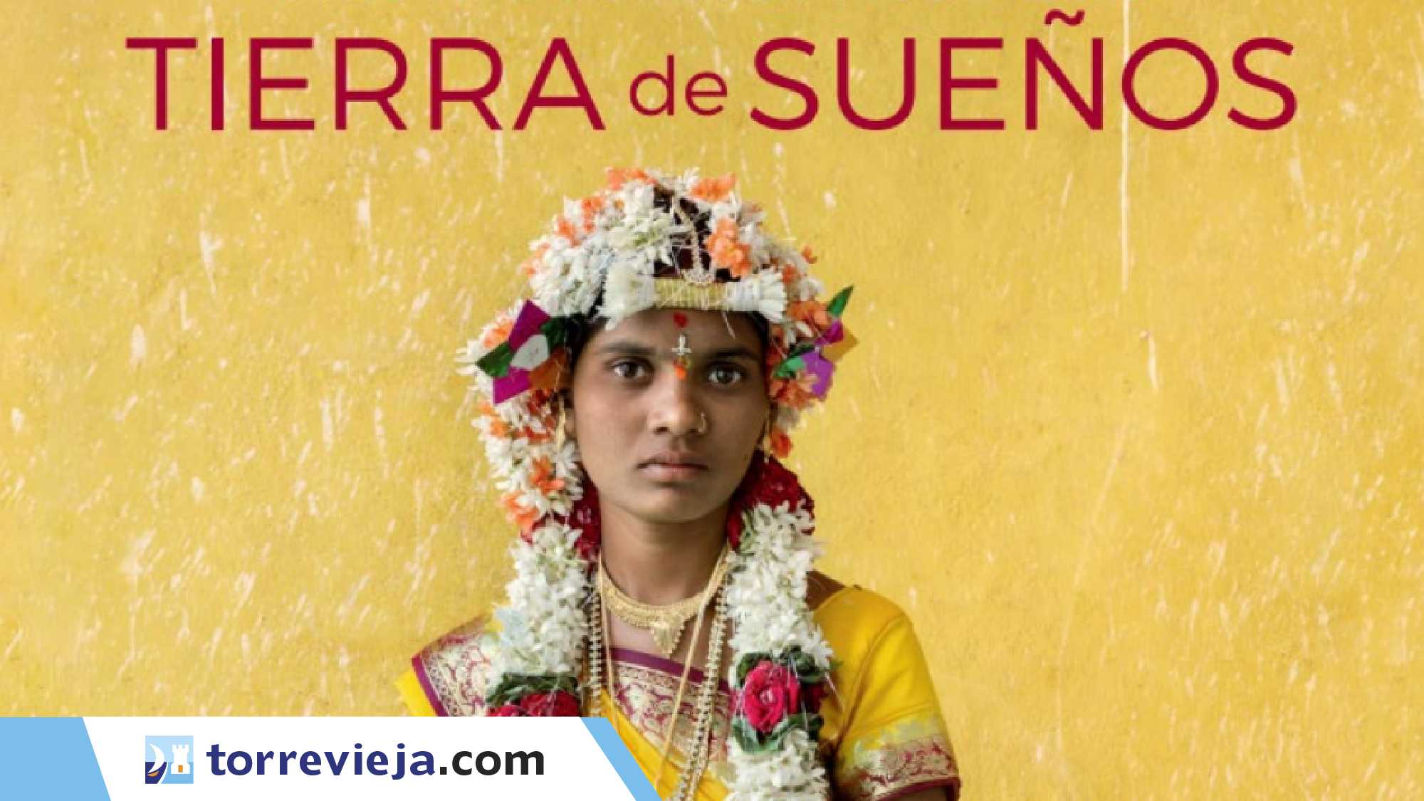 Exposición de fotografía Tierra de Sueños Torreviejacom