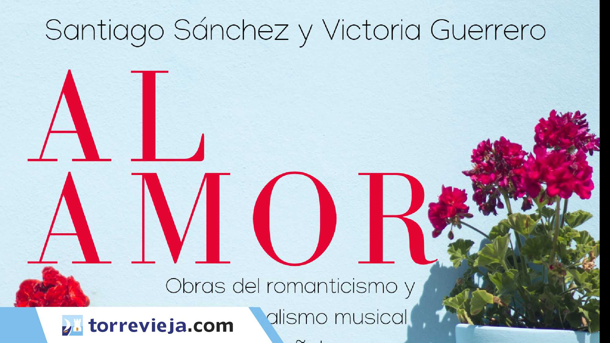 Concierto AL AMOR Santiago Sanchez y Victoria Guerrero Torrevieja