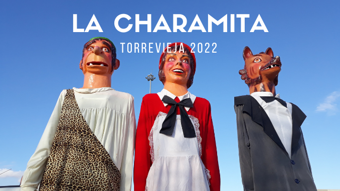 La Charamita FIESTAS PATRONALES Torrevieja 2022