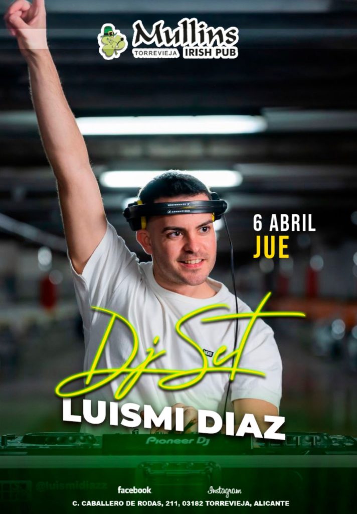 DJ Luismi Diaz en Torrevieja JMullins