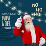 desfile navidad papa noel Torrevieja 2025