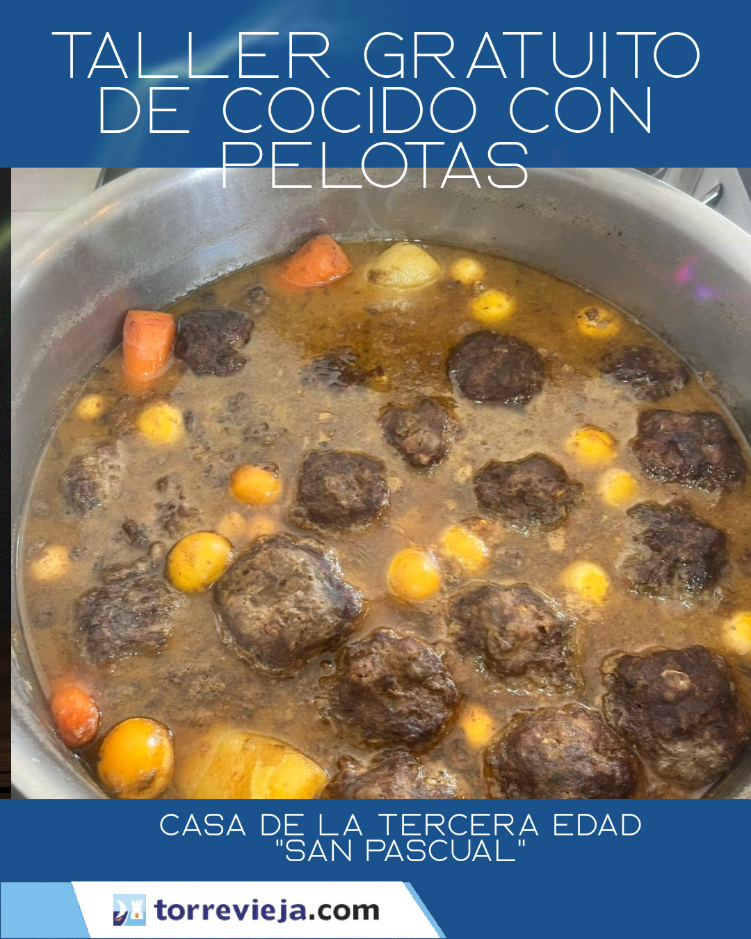 taller gratuito de cocido con pelotas Torrevieja