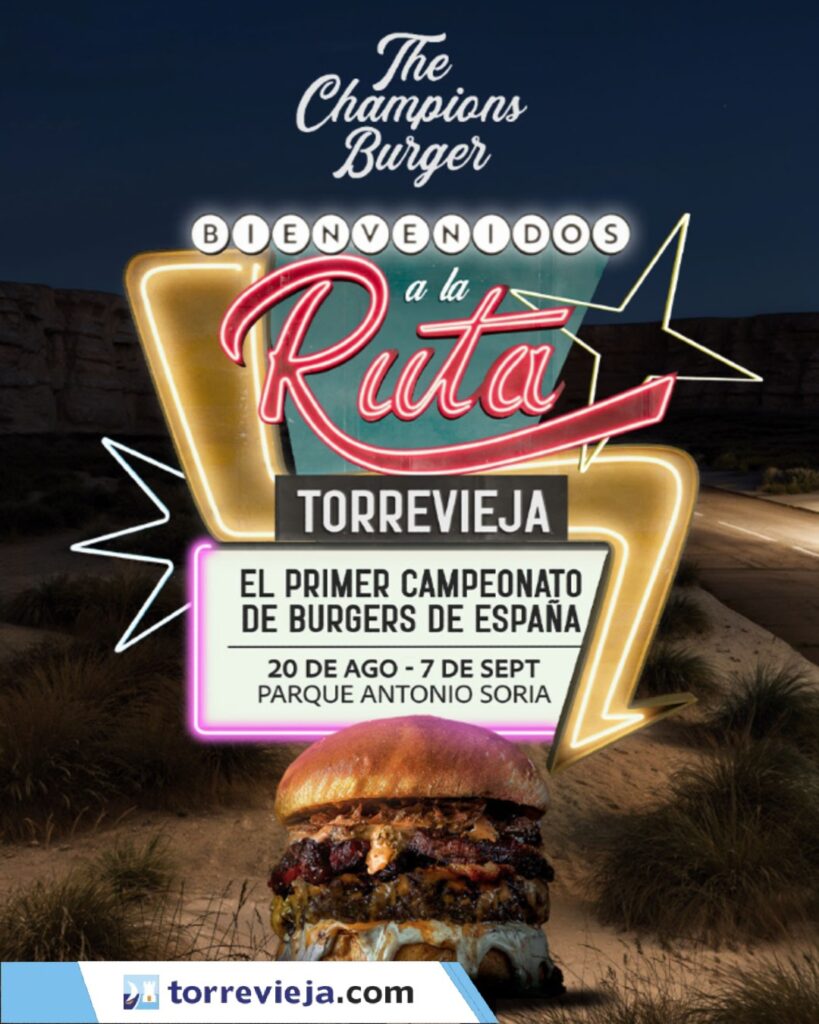 THE CHAMPIONS BURGER Torrevieja 2025