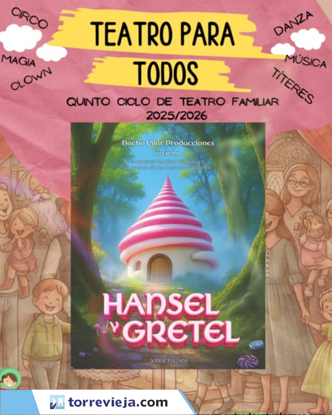 TEATRO PARA TODOS HANSEL Y GRETEL