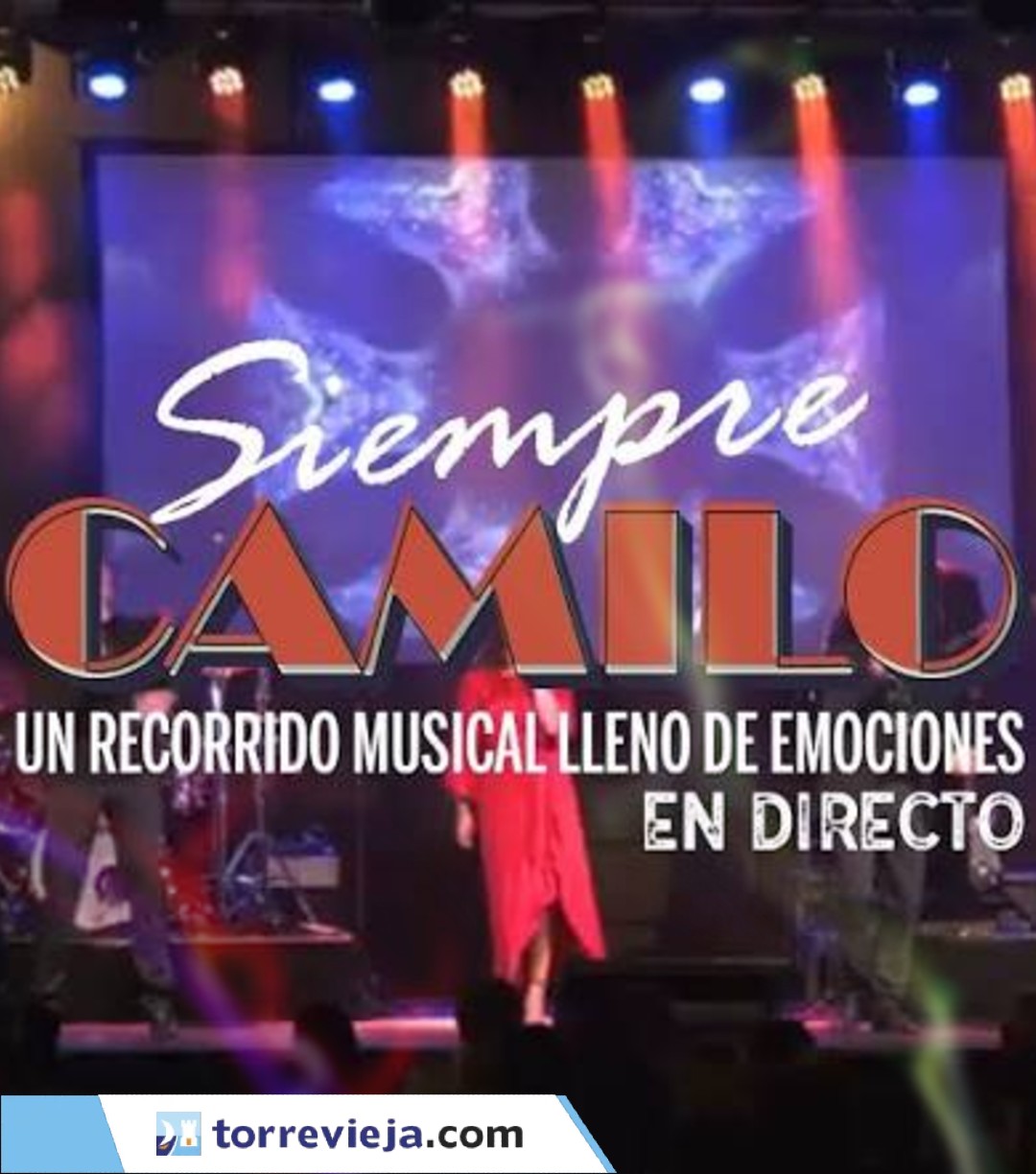 CONCIERTO SIEMPRE CAMILO