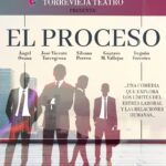 EL PROCESO THALIA TORREVIEJA TEATRO