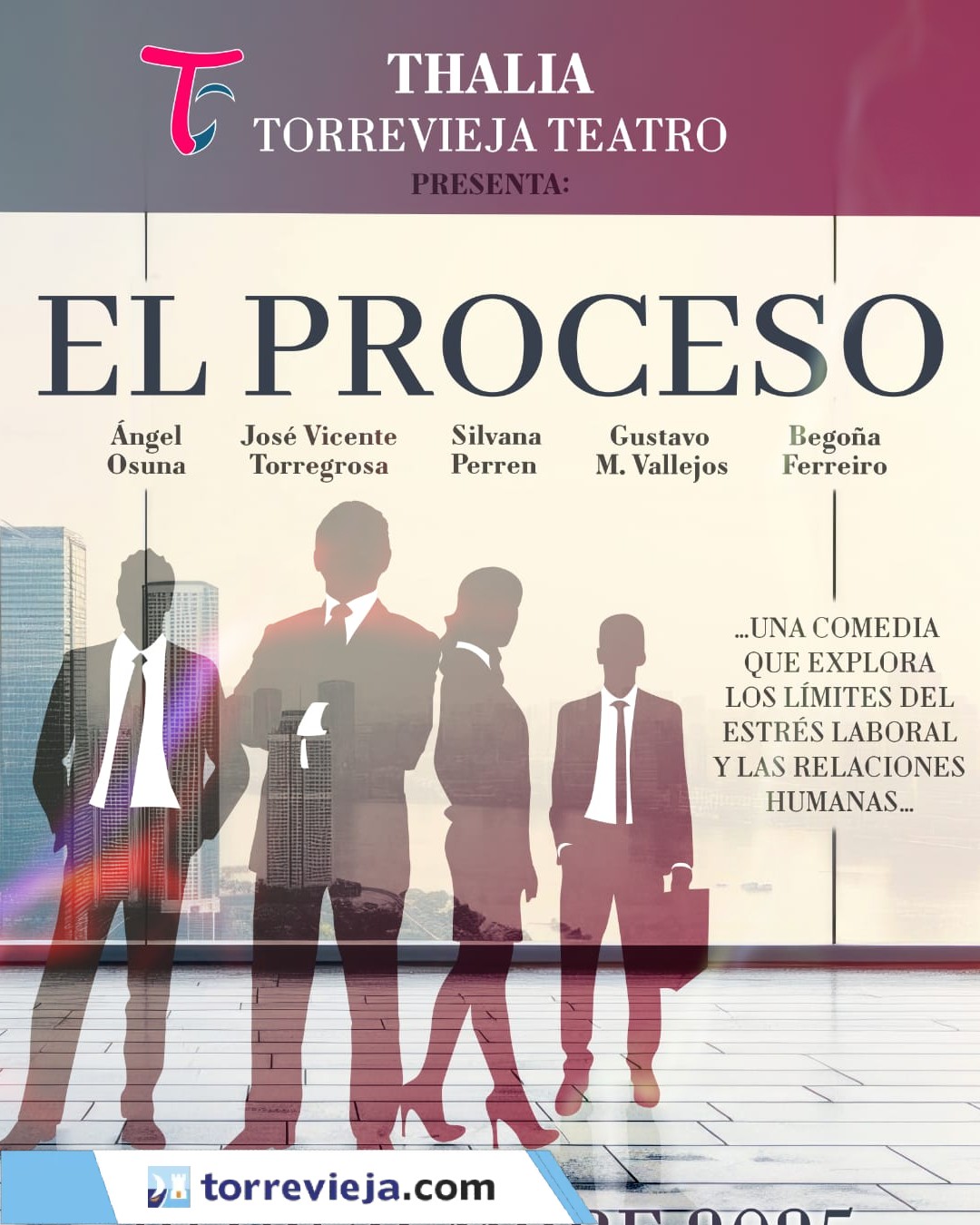 EL PROCESO THALIA TORREVIEJA TEATRO