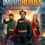 SHOW IMPROHEROES