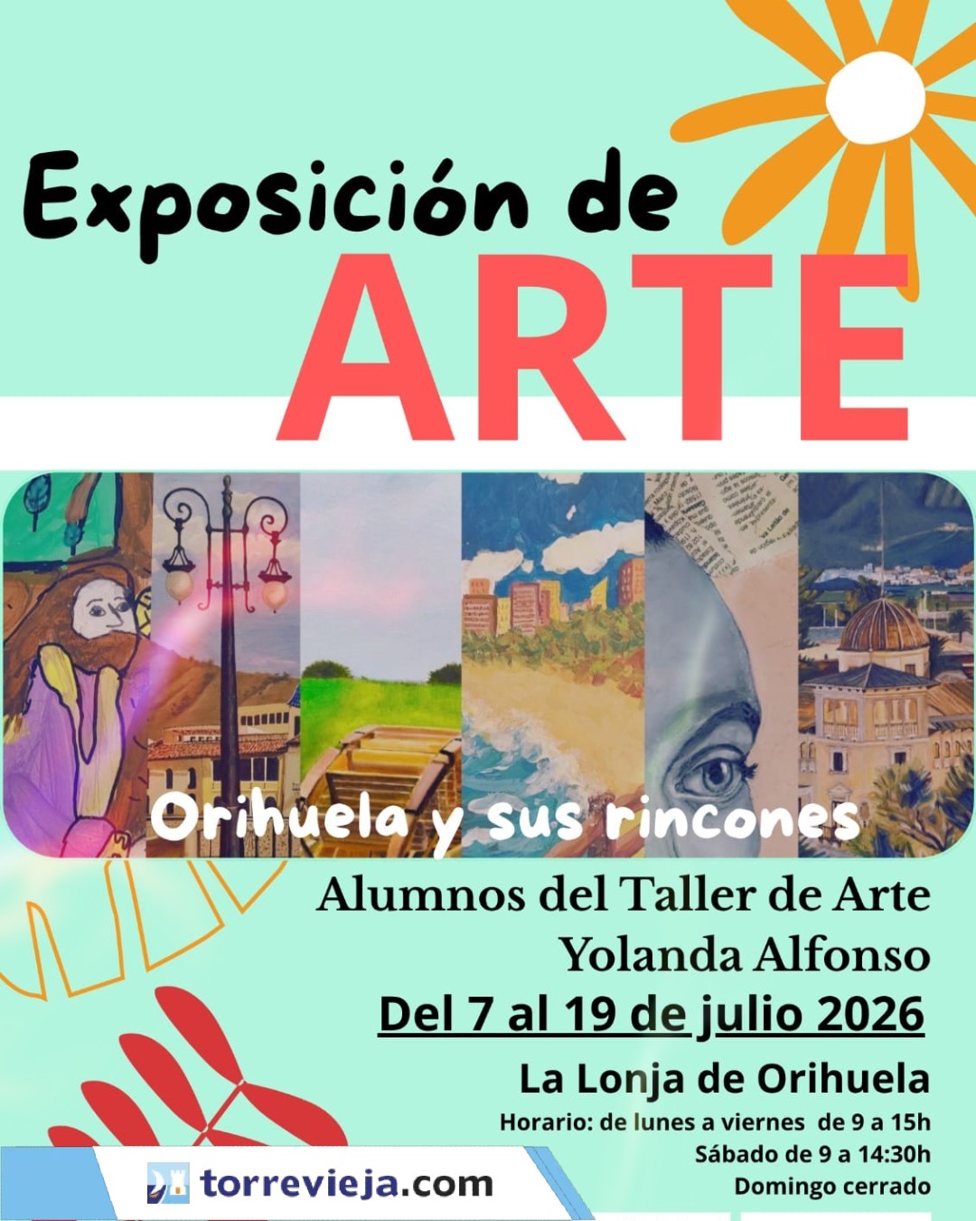 EXPOSICION DE ARTE ORIHUELA Y SUS RINCONES