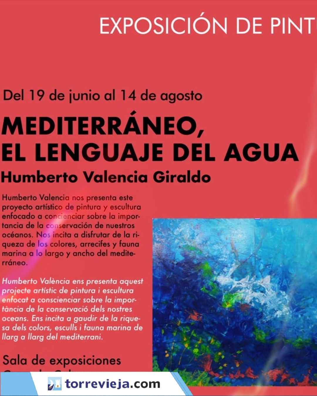 EXPOSICION DE PINTURA MEDITERRANEO EL LENGUAJE DEL AGUA
