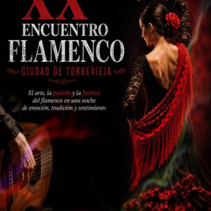 XX FLAMENCO MEETING CITY OF TORREVIEJA