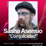 EXPOSICION COMPLICIDAD DE SASHA ASENSIO