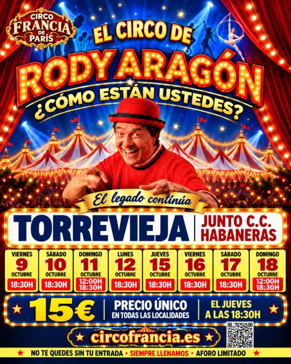 Cartel de El Circo de Rody Aragón: ¿Cómo están ustedes? en Torrevieja, octubre de 2026