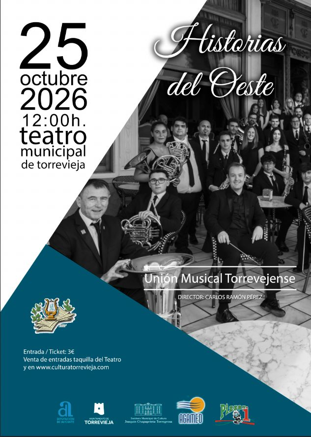 Cartel de Historias del Oeste, concierto de la Unión Musical Torrevejense el 25 de octubre de 2026 en el Teatro Municipal